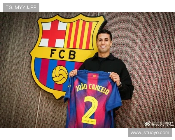 巴萨欲留坎塞洛暂不出售巴尔德 巴萨欲留坎塞洛暂不出售巴尔德